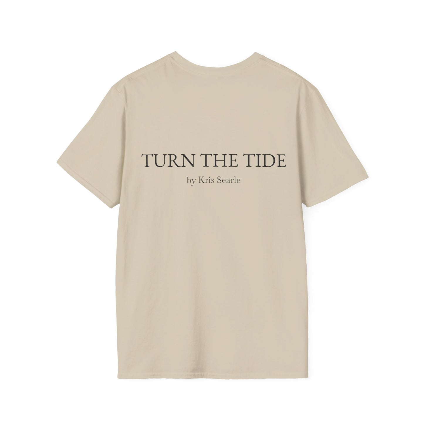 Turn the Tide by Kris Searle - Unisex Softstyle T-Shirt - OFFICIAL MERCH